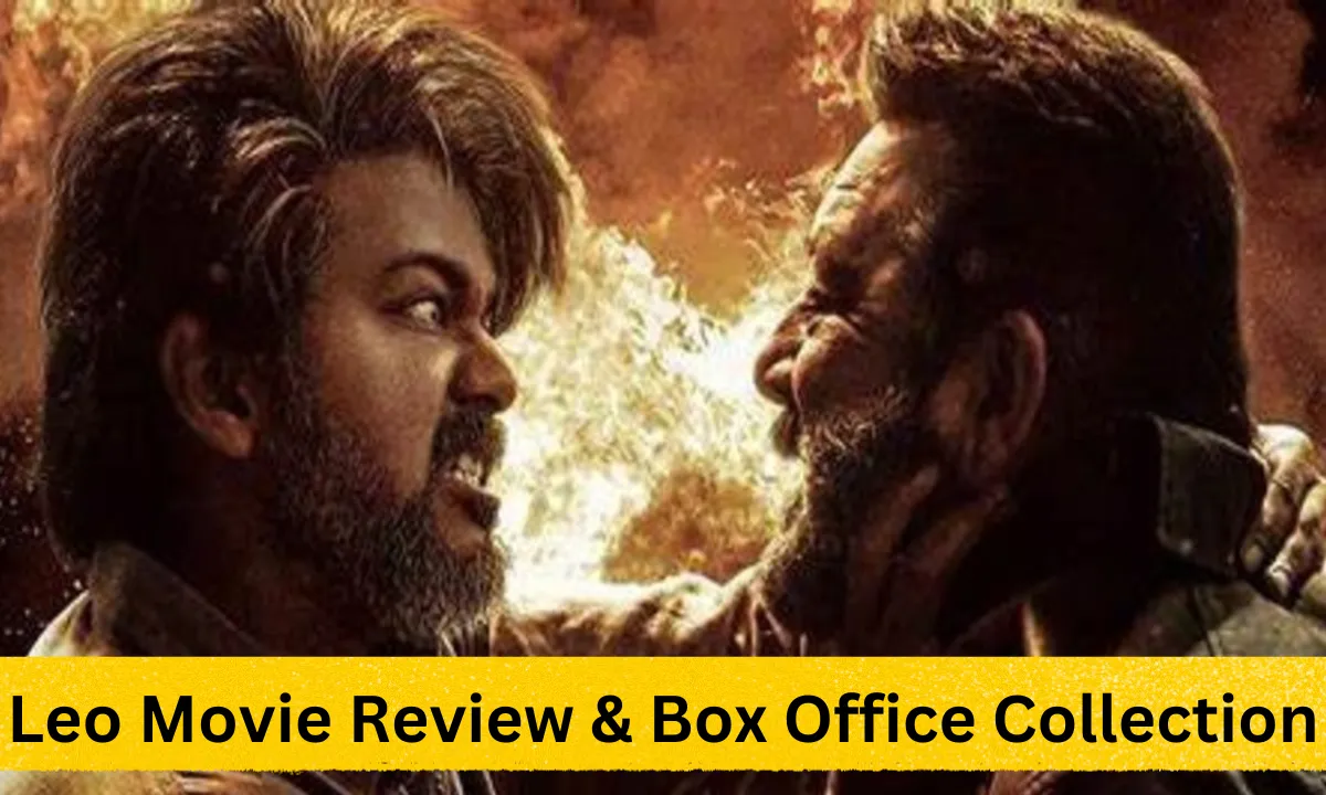 Leo Movie Review & Box Office Collection