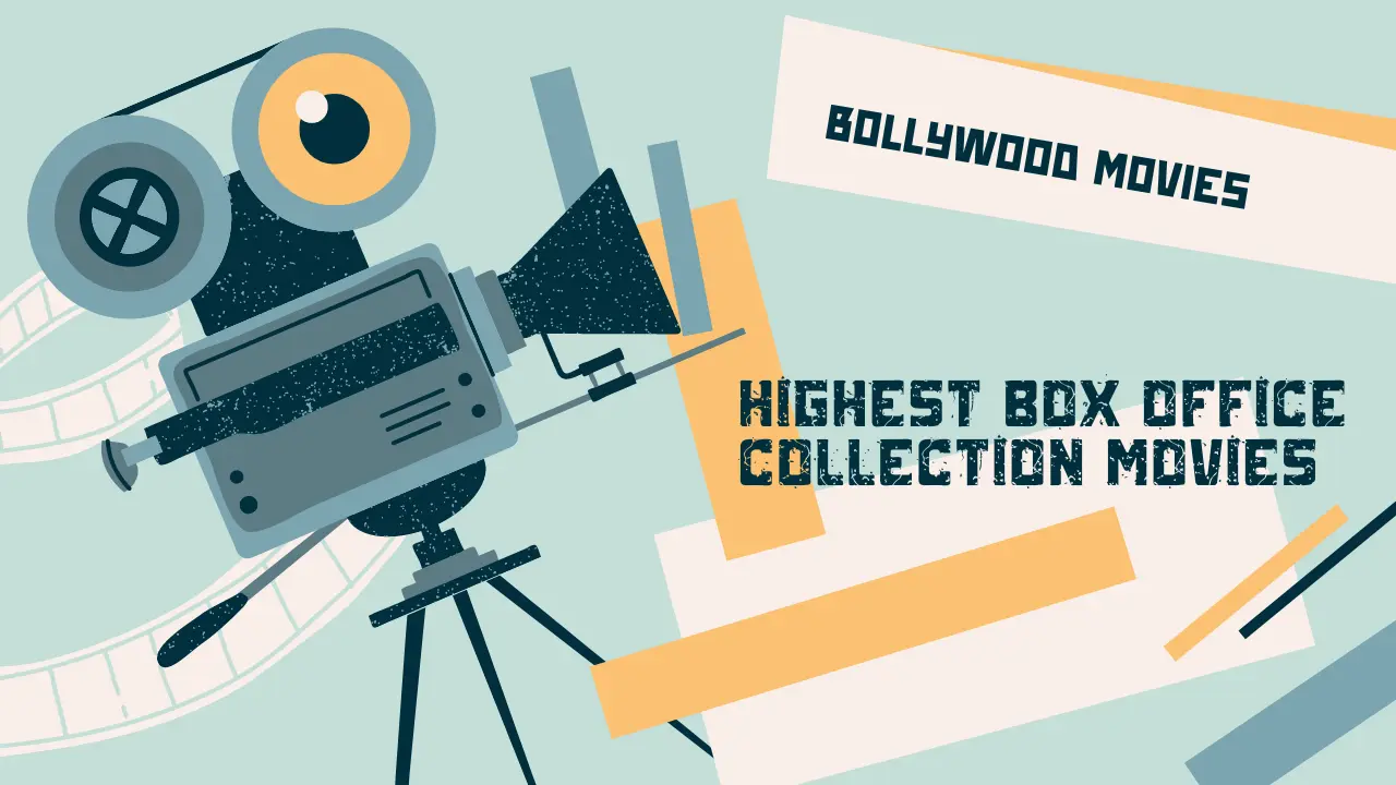 Highest box office collection movies
